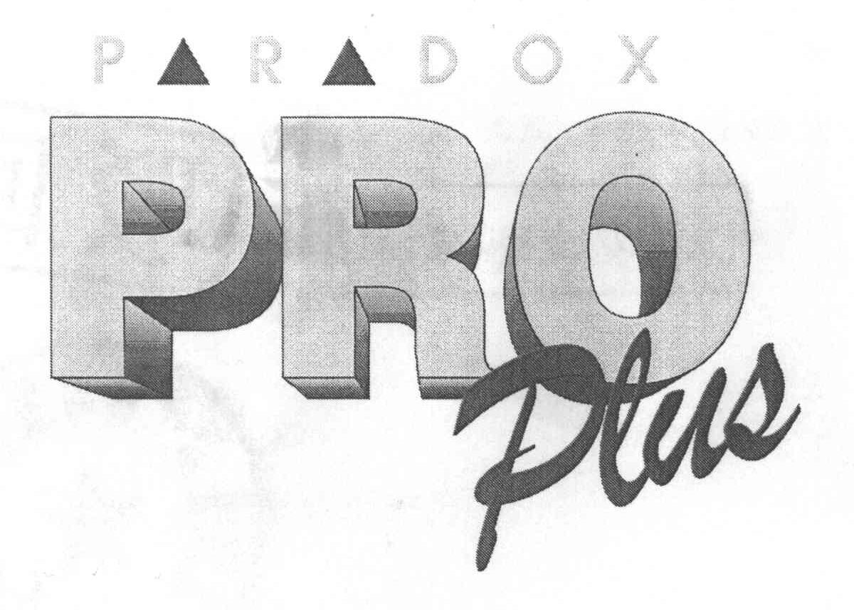 PARADOX;P R DOX;PRO;PLUS