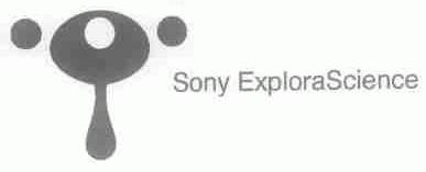 SONY EXPLORA SCIENCE