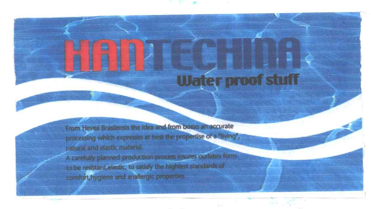 HANTECHINA WATER PROOF STUFF
