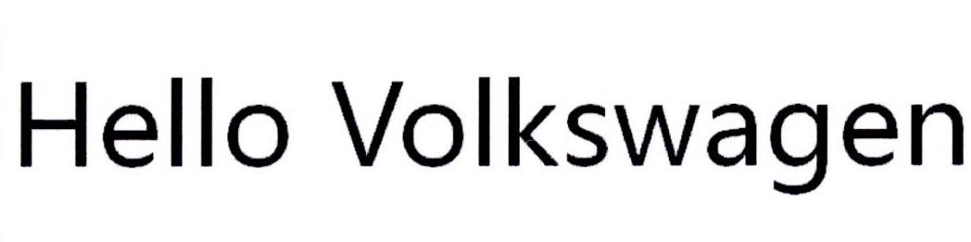 HELLO VOLKSWAGEN