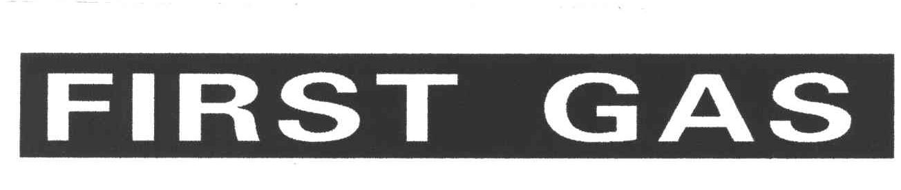 FIRST GAS