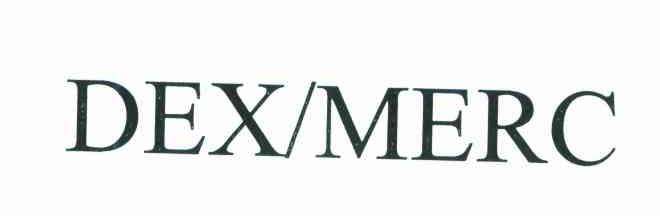 DEX/MERC