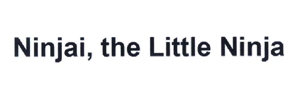 NINJAI THE LITTLE NINJA