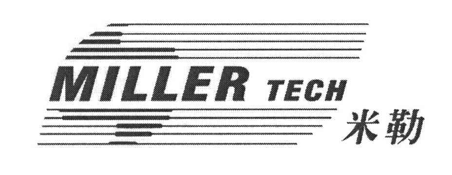米勒;MILLER TECH