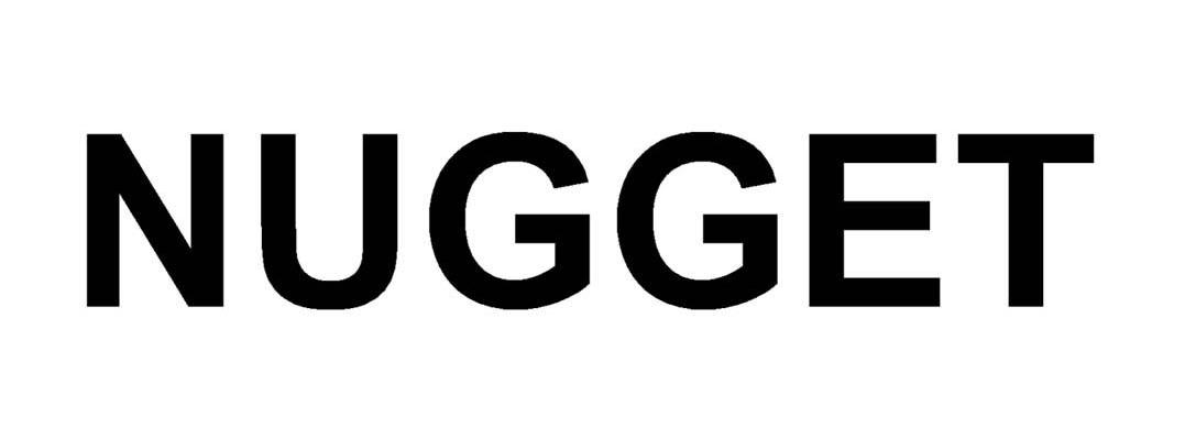 NUGGET