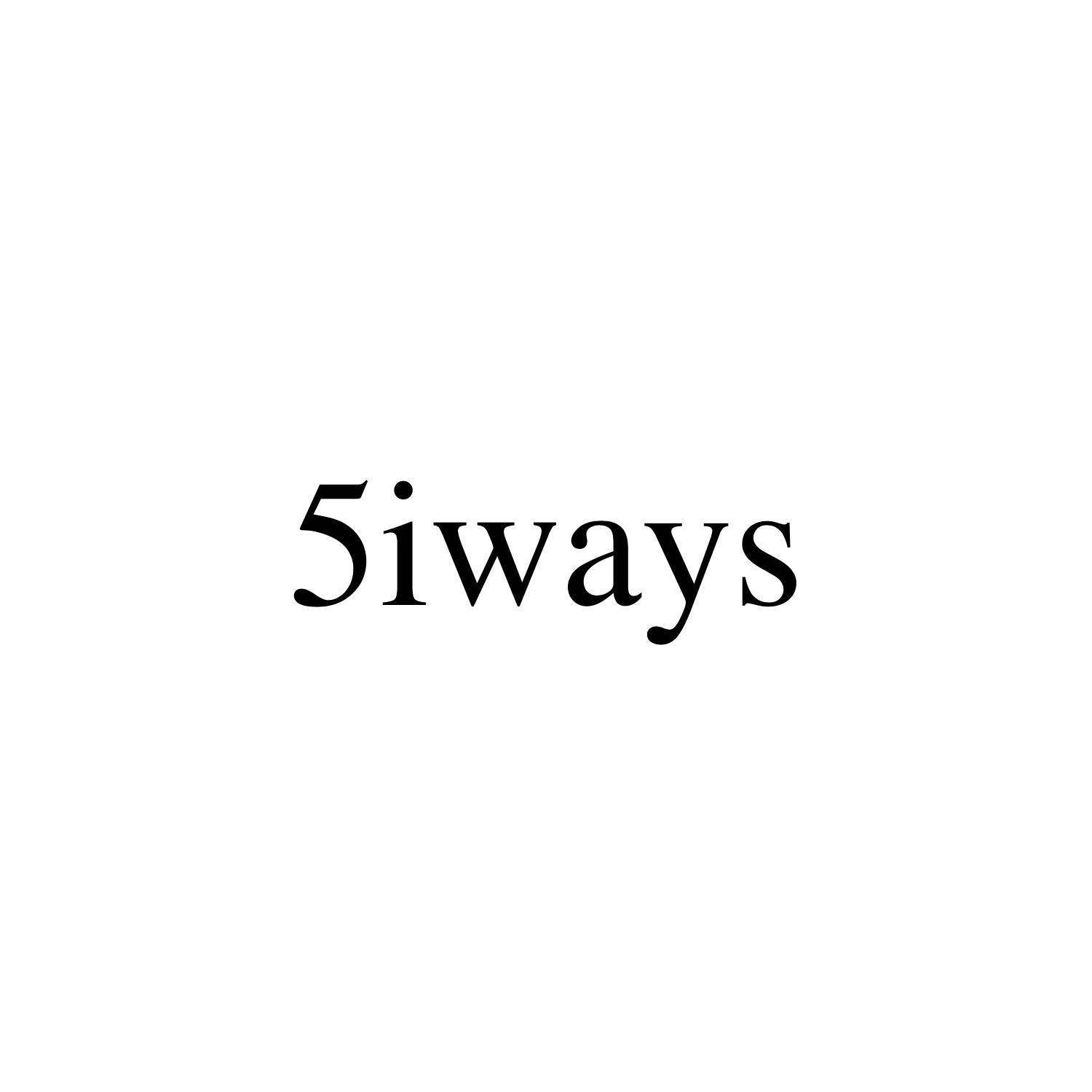 5 IWAYS