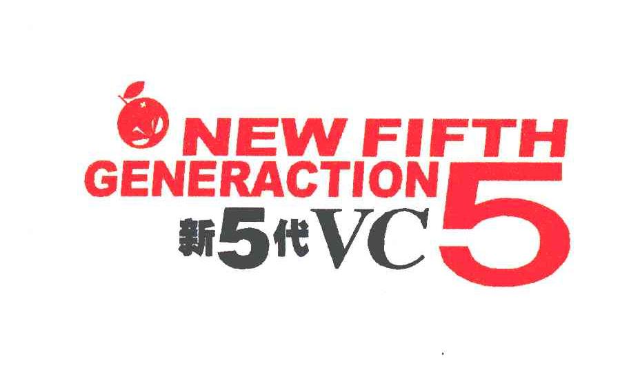 新代;5;NEW FIFTH GENERACTION VC