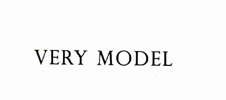 VERY MODEL