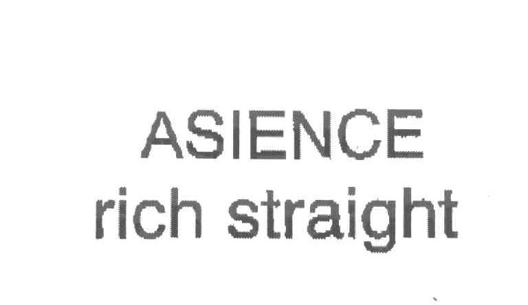 ASIENCE RICH STRAIGHT