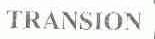 TRANSION