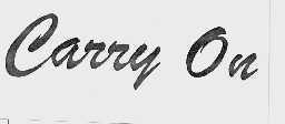 CARRY ON