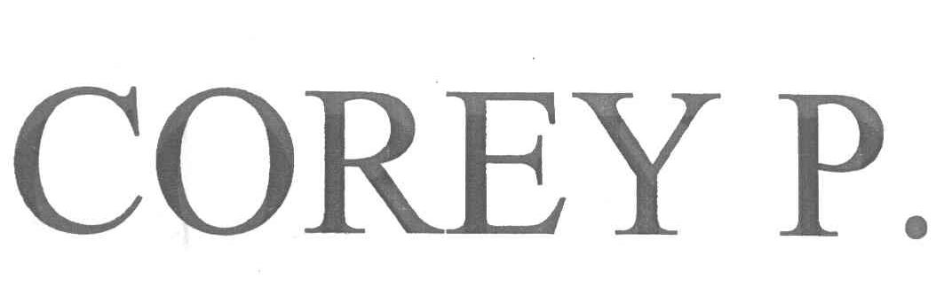 COREY P.
