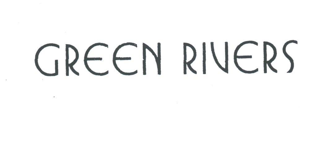 GREEN RIVERS