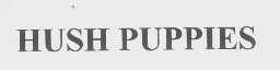 HUSH PUPPIES