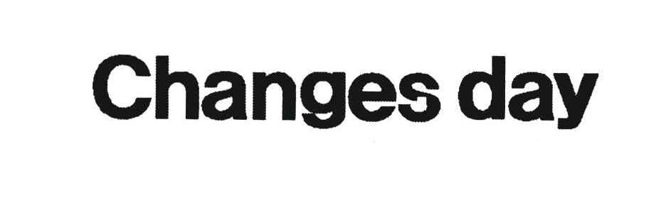 CHANGES DAY