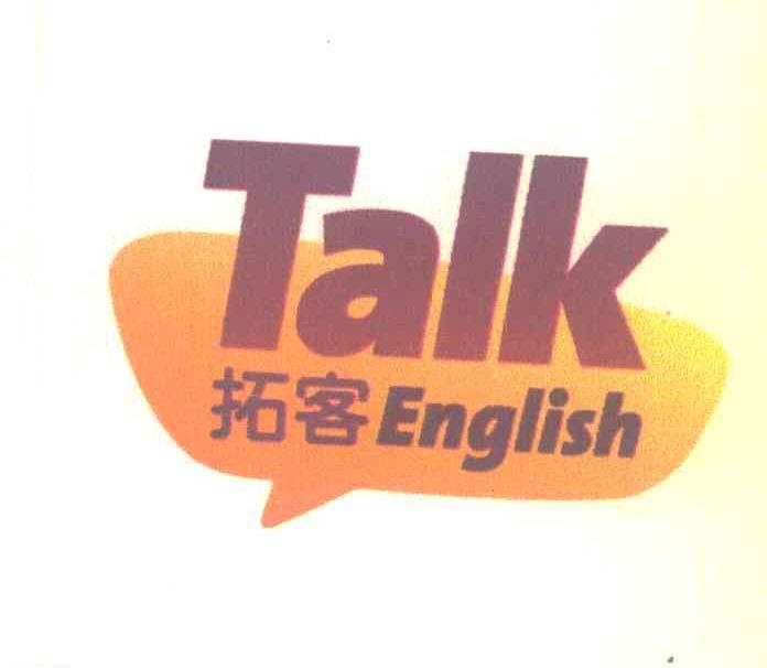 拓客;TALK;ENGLISH