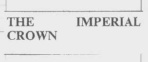 THE IMPERIAL CROWN