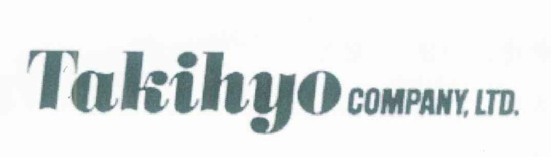 TAKIHYO COMPANY，LTD.