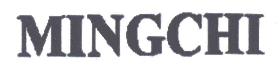 MINGCHI