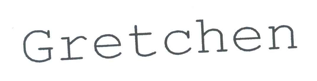GRETCHEN