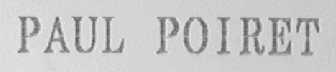 PAUL POIRET
