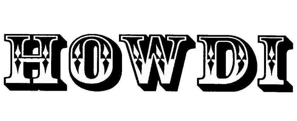 HOWDI