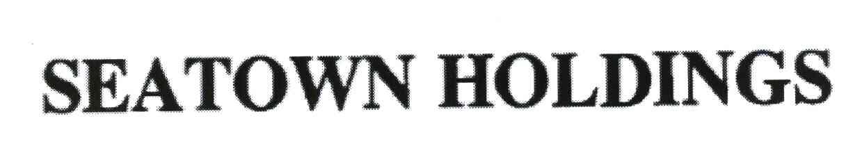 SEATOWN HOLDINGS