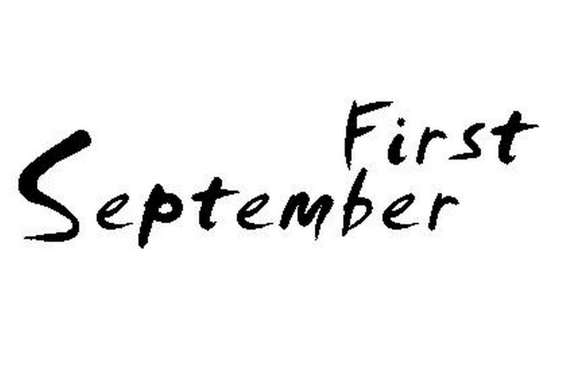 FIRST SEPTEMBER