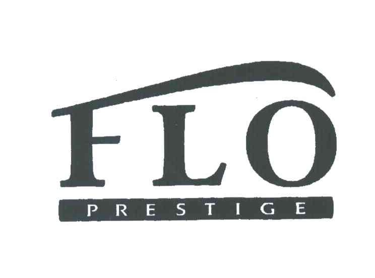 FLO；PRESTIGE