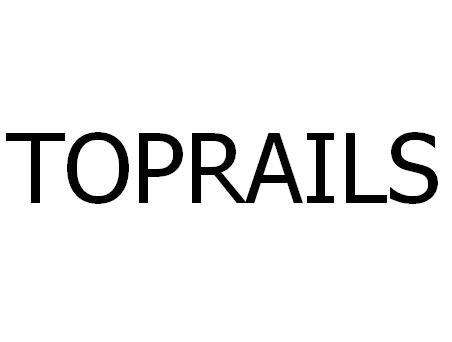 TOPRAILS