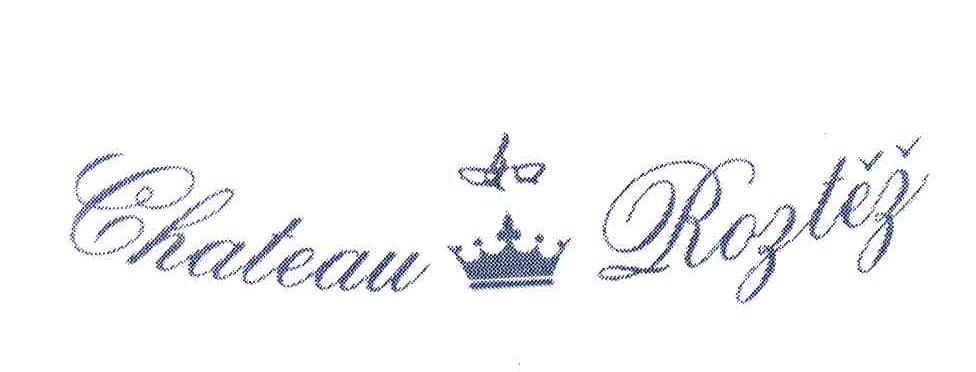 如;CHATEAU ROZTEZ