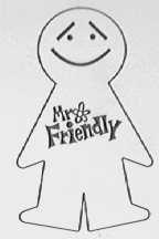 MR FRIENDLY