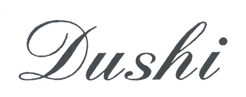DUSHI
