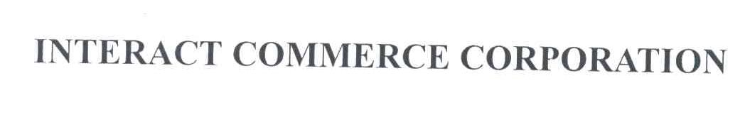 INTERACT COMMERCE CORPORATION