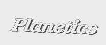 PLANETICS