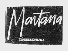 MARTANA CLAUDE MONTANA