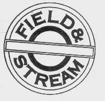 FIELD & STREAM