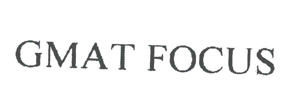 GMAT FOCUS