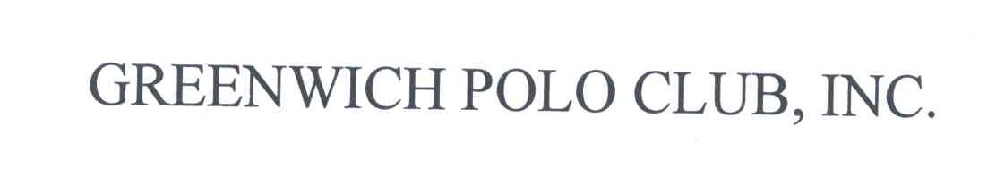 GREENWICH POLO CLUB INC