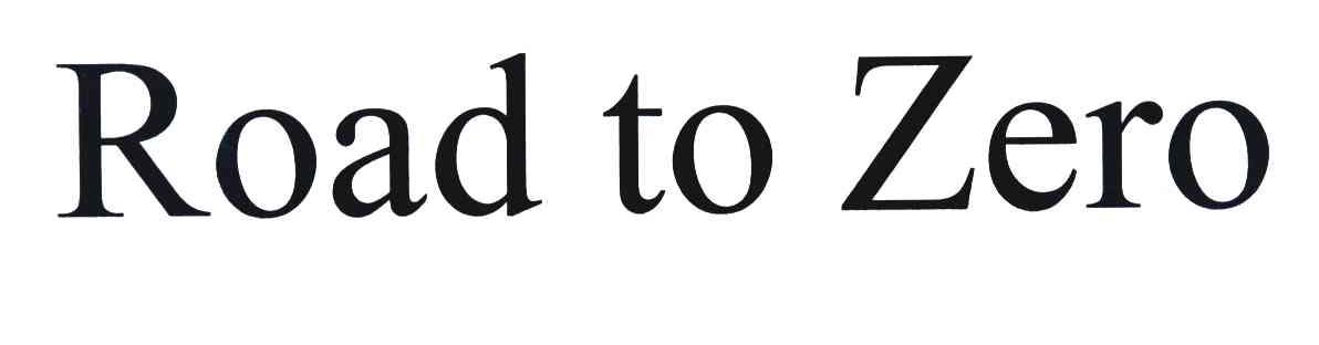 ROAD TO ZERO
