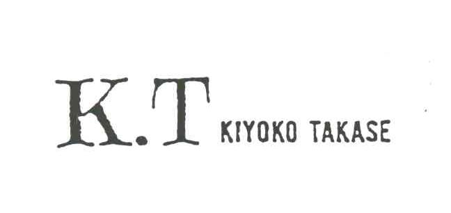 K.T KIYOKO TAKASE
