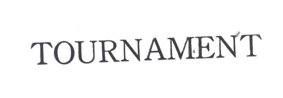TOURNAMENT