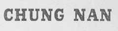 CHUNG NAN    中南