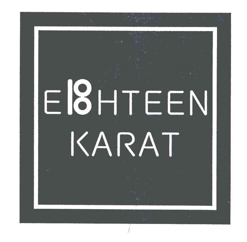 E18HTEEN KARAT