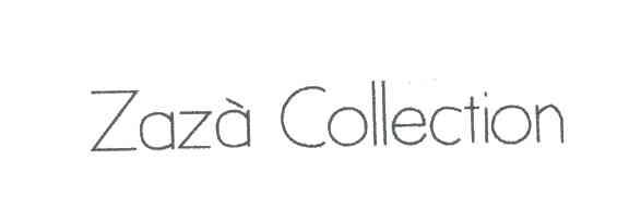 ZAZA COLLECTION