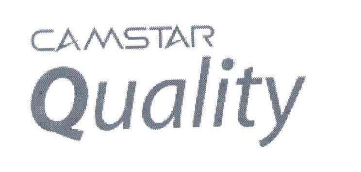 CAMSTAR QUALITY