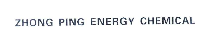 ZHONG PING ENERGY CHEMICAL