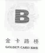 金卡路桥;GOLDEN CARD R&B