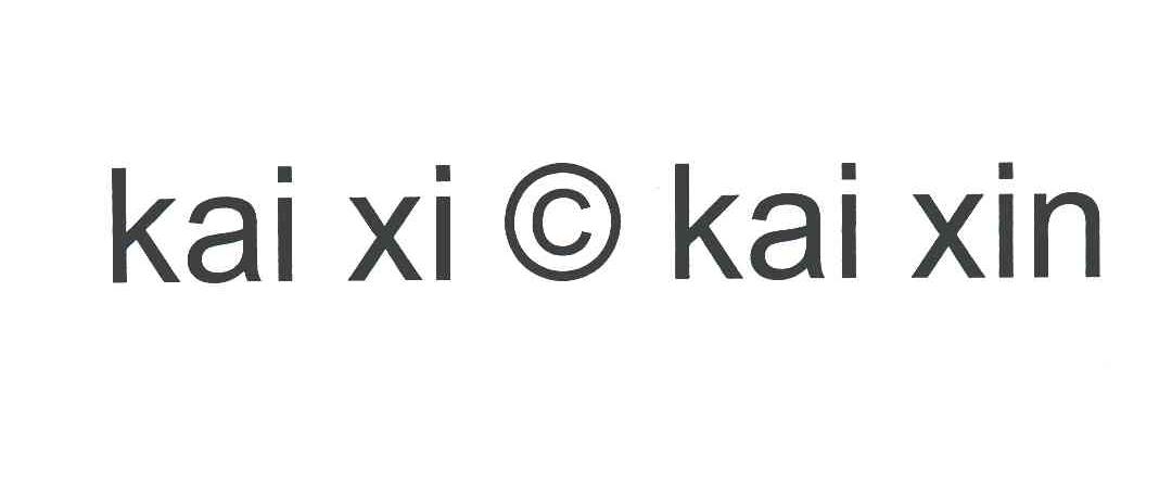 KAI XI C KAI XIN