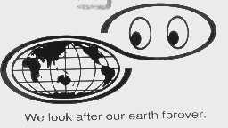 WE LOOK AFTER OUR EARTH FOREVER